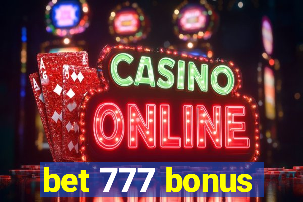 bet 777 bonus